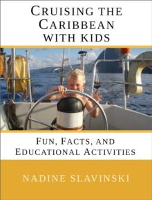 Cruising the Caribbean With Kids: Fun, Facts, and Educational Activities