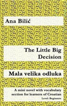 Little Big Decision / Mala velika odluka