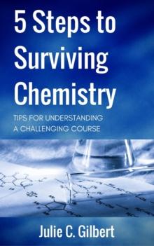 5 Steps to Surviving Chemistry