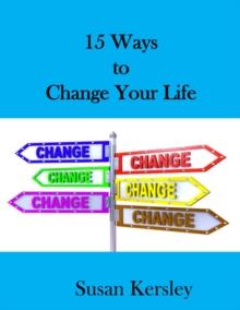 15 Ways to Change Your Life : Self-help Books