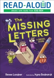 The Missing Letters : A Dreidel Story