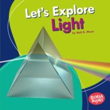 Let's Explore Light