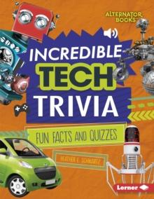 Incredible Tech Trivia : Fun Facts and Quizzes