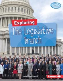 Exploring the Legislative Branch