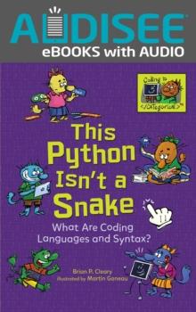 This Python Isn't a Snake : What Are Coding Languages and Syntax?