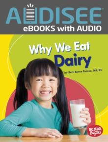 Why We Eat Dairy