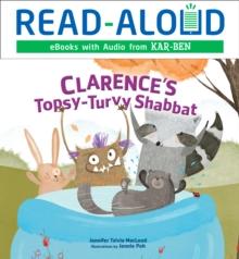 Clarence's Topsy-Turvy Shabbat