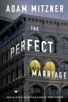 The Perfect Marriage : A Novel