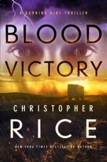 Blood Victory : A Burning Girl Thriller