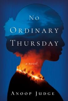 No Ordinary Thursday : A Novel