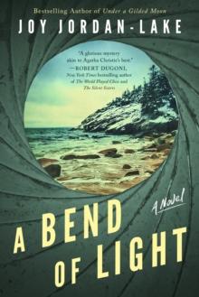 A Bend of Light : A Novel