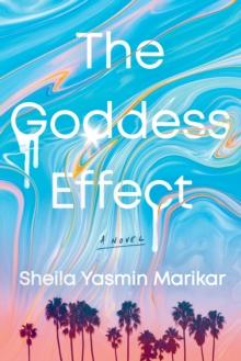 The Goddess Effect : A Novel