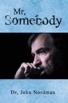 Mr. Somebody