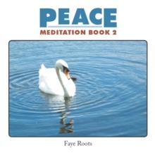 Peace : Meditation Book 2