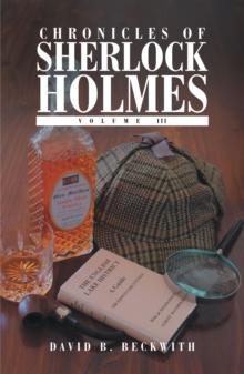 Chronicles of Sherlock Holmes : Volume Iii