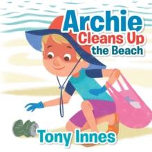 Archie Cleans up the Beach