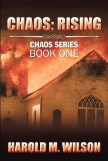 Chaos; Rising : Chaos Series Book One