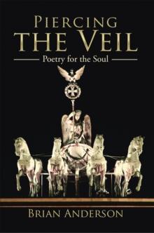 Piercing the Veil : Poetry for the Soul