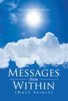 Messages from Within : Holy Spirit