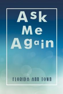 Ask Me Again