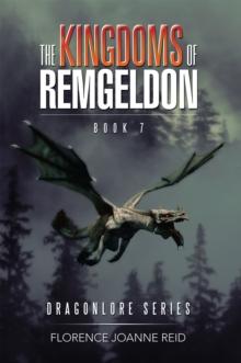 The Kingdoms of Remgeldon : Book 7