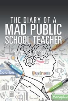 The Diary of a Mad Public School Teacher