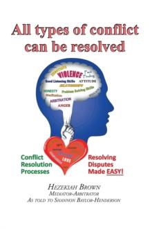 All Types of Conflict Can Be Resolved