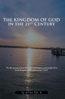 The Kingdom of God in the 21St Century