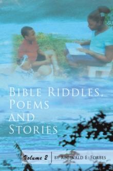 Bible Riddles, Poems and Stories : Volume 2