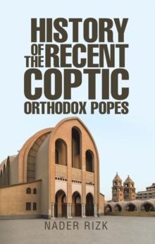 History of the Recent Coptic Orthodox Popes