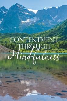 Contentment Through Mindfulness