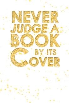 Never Judge a Book by Its Cover