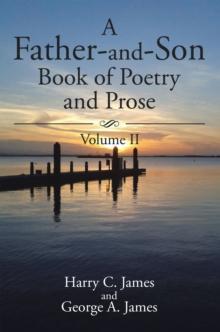 A Father-And-Son Book of Poetry and Prose : Volume Ii