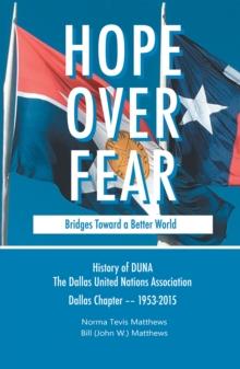 Hope over Fear : Bridges Toward a Better World