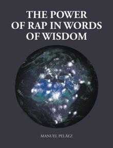 The Power of Rap in Words of Wisdom