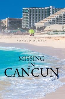 Missing in Cancun