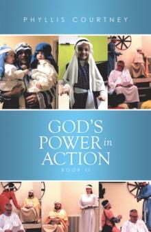 God'S Power in Action : Book Ii