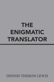 The Enigmatic Translator