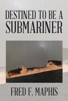 Destined to Be a Submariner