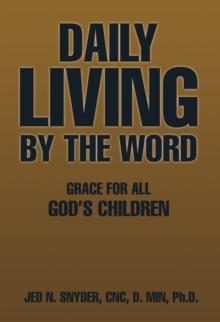 Daily Living by the Word : Grace for All God'S Children