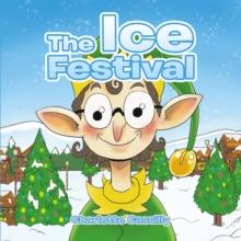 The Ice Festival