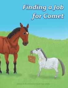 Finding a Job for Comet