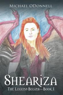 Sheariza : The Legend Begins-Book I