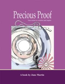 Precious Proof : True Stories to Comfort and Inspire