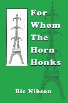 For Whom the Horn Honks