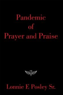 Pandemic of Prayer and Praise