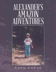 Alexander's Amazon Adventures