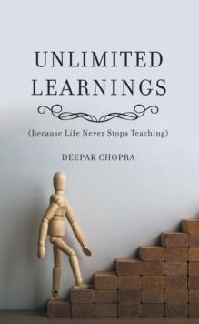 Unlimited Learnings : (Because Life Never Stops Teaching)