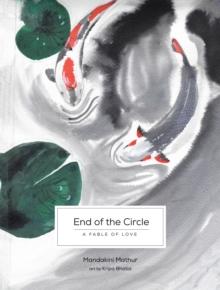 End of the Circle : A Fable of Love