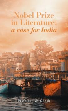 Nobel Prize in Literature: a case for India